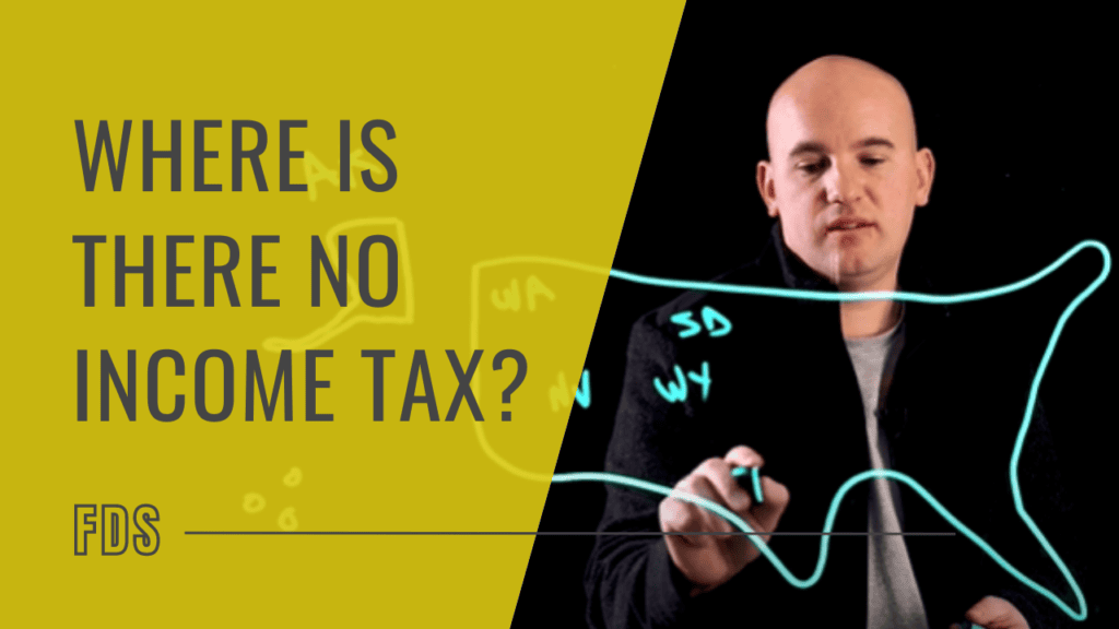 Wealth management financial advisors video on what states have no income tax