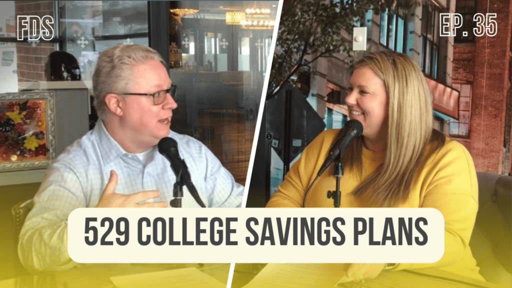 Financial Advisors on Wealth Management and how to use a 529 college savings plan