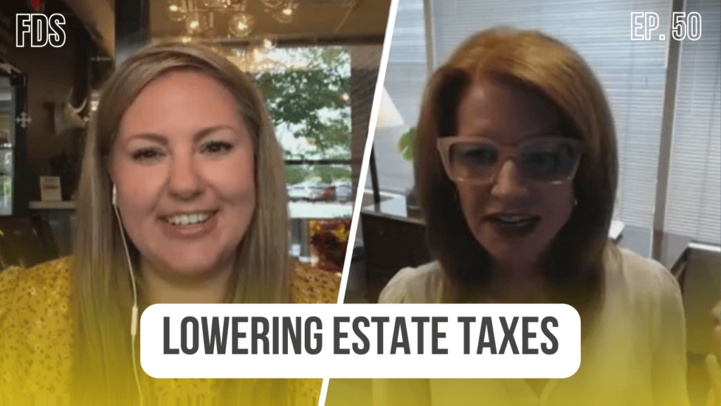 Wealth Management Financial Advisors on Strategies to Lower Estate Taxes