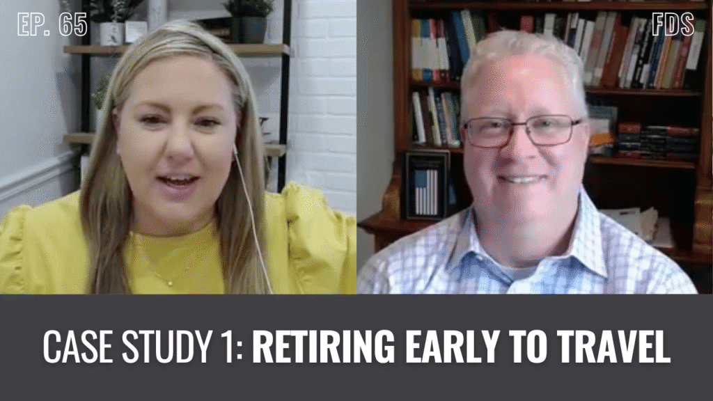 Financial Advisors Case Study on helping a fictional client Retire Early