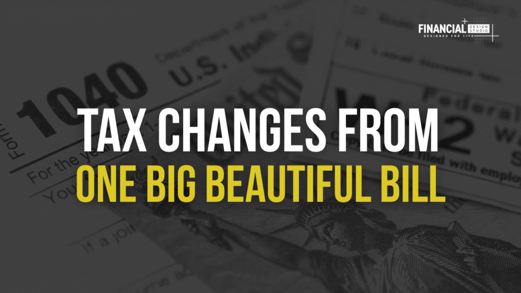 Financial Advisors on the tax law changes from President Trump's one big beautiful bill act