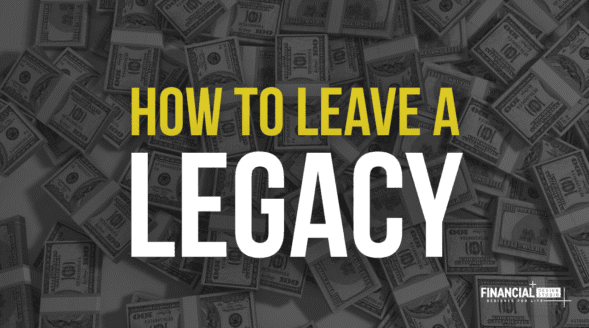 Tax efficient Investment Management in Deer Park Illinois on how to leave a legacy