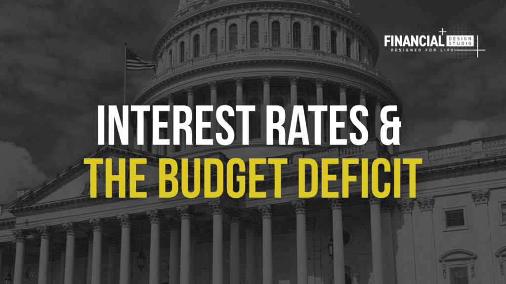 Financial Advisors in Deer Park on Interest Rates and the Budget Deficit